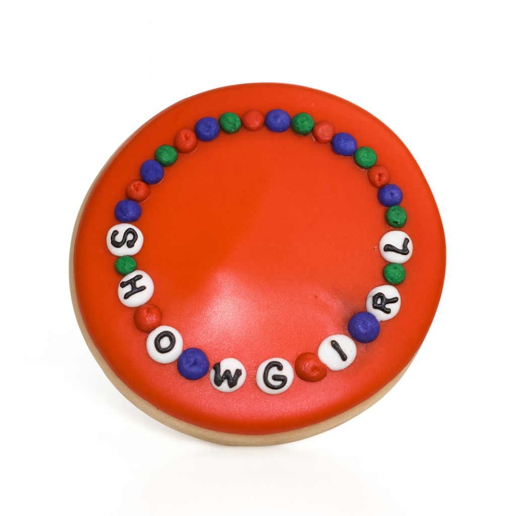 Life of a Dough Girl cookie with Showgirl letter beads.