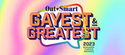 OutSmart Gayest & Greatest 2023 logo on a rainbow background