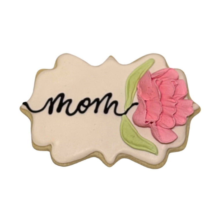 Mother's Day cookie with pink flower and script text.