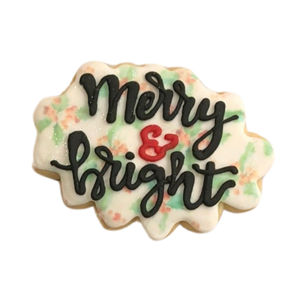 Holiday Greetings cookie with Merry and Bright icing design.