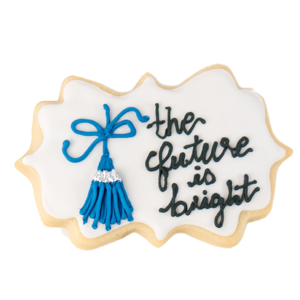 Bright Future cookie with blue tassel and black lettering.